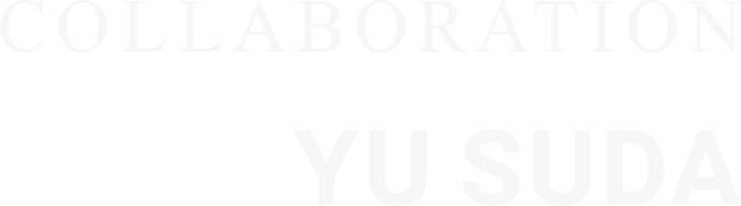 COLLABORATION YU SUDA